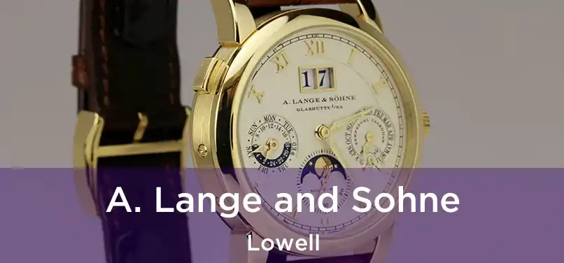  A. Lange and Sohne Lowell