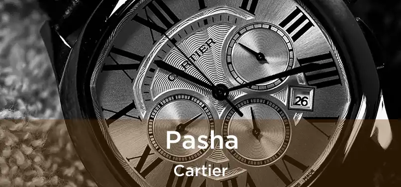  Pasha Cartier