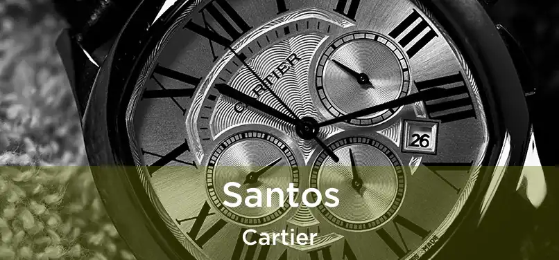  Santos Cartier